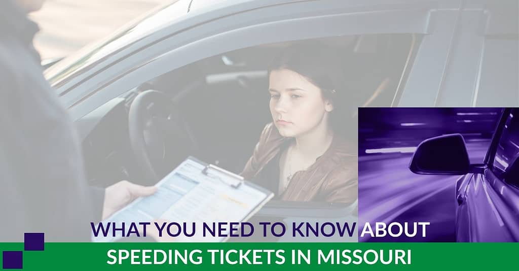 Speeding Tickets in Missouri